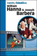 William Hanna and Joseph Barbera