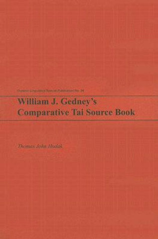 William J. Gedney's Comparative Tai Source Book