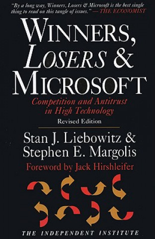 Winners, Losers & Microsoft