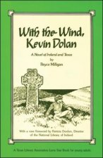 With the Wind, Kevin Dolan