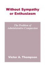Without Sympathy or Enthusiasm