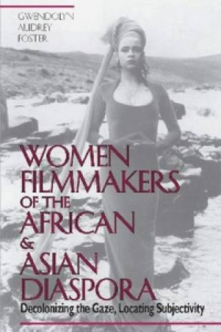 Women Filmmakers of the African and Asian Diaspora