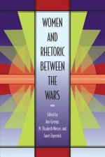 Women and Rhetoric between the Wars