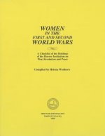 Women in the First and Second World Wars