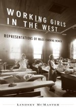 Working Girls in the West