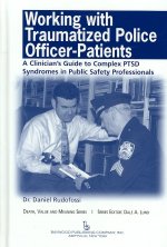 Working with Traumatized Police-Officer Patients