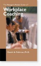 Manager's Pocket Guide to Workplace Coaching