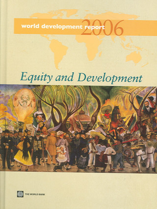 World Development Report  Equity and Development