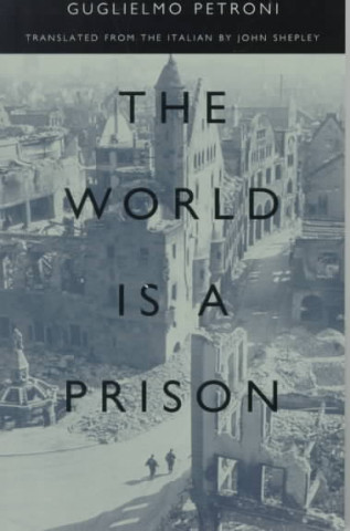 World Is A Prison