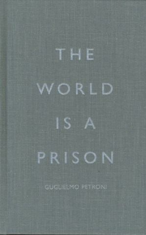 World is a Prison