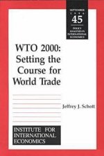 WTO 2000 - Settting the Course for World Trade