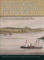 YOUNG VIRGINIA BOATMAN NAVIGATES THE CIVIL WAR