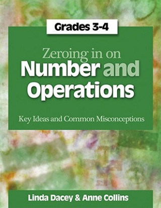 Zeroing in on Number and Operations, Grades 3-4