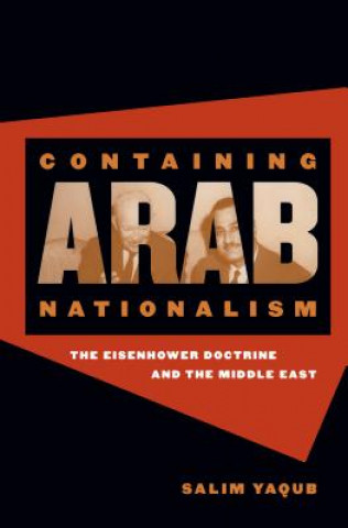 Containing Arab Nationalism