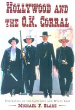 Hollywood and the O.K. Corral