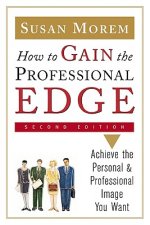 How to Gain the Professional Edge