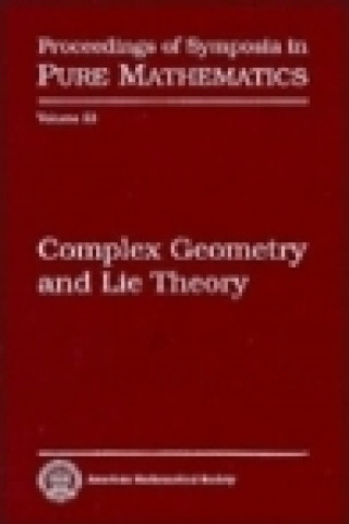 Complex Geometry and Lie Theory