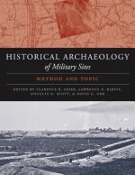 Historical Archaeology of Military Sites