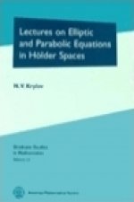 Lectures on Elliptic and Parabolic Equations in Holder Spaces