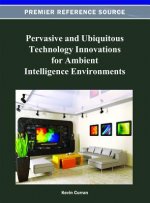 Pervasive and Ubiquitous Technology Innovations for Ambient Intelligence Environments