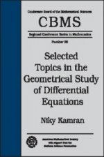 Selected Topics in the Geometrical Study of Differential Equations