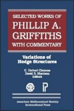 Selected Works of Phillip A. Griffiths with Commentary