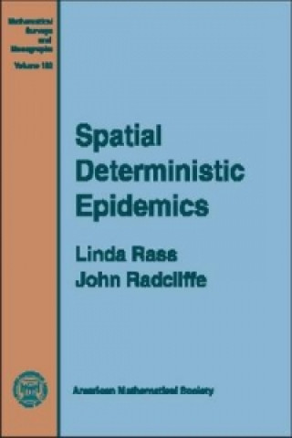 Spatial Deterministic Epidemics