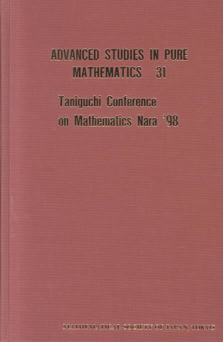 Taniguchi Conference On Mathematics Nara 1998