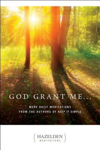 God Grant Me...