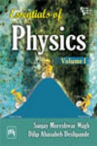 Essentials Of Physics Volume 1