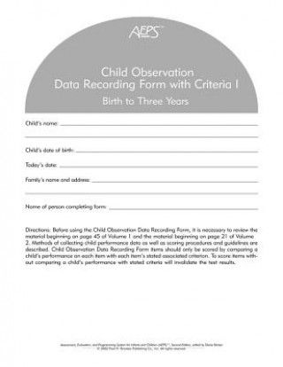Assessment, Evaluation, and Programming System for Infants and Children (AEPS (R))