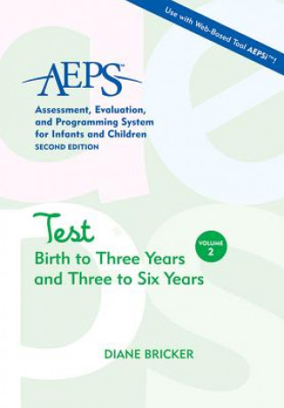 Assessment, Evaluation, and Programming System for Infants and Children (AEPS (R))