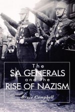SA Generals and the Rise of Nazism