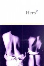 Hers 2: Brilliant New Fiction by Lesbian