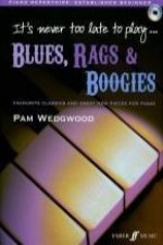 It's never too late to play blues, rags & boogies