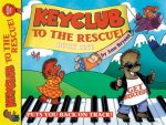 Keyclub to the Rescue
