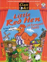 Little Red Hen: Farmyard Fable