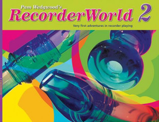 RecorderWorld Pupil's Book 2