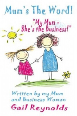 Mum's the Word!