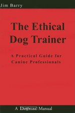 ETHICAL DOG TRAINER