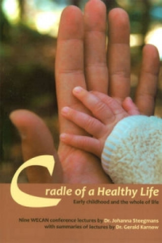 Cradle of a Healthy Life