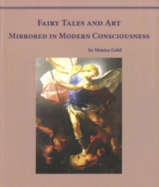 Fairy Tales and Art Mirrored in Human Consciousness