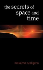 Secrets of Space and Time