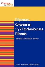Filipenses, Colosenses, 1 y 2 Tesalonisenses, Filemon