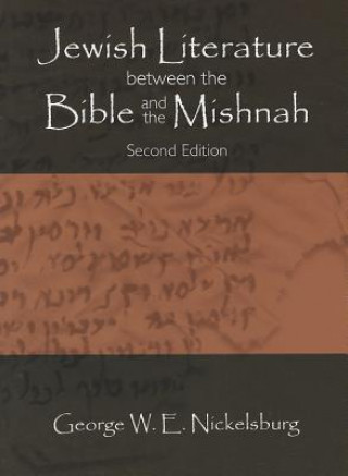 Jewish Literature between the Bible and the Mishnah