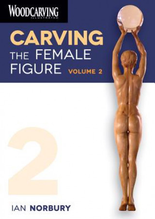 Carving the Female Figure DVD: Volume 2