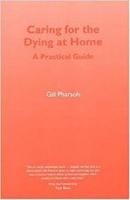 Caring for the Dying at Home