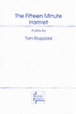 Fifteen Minute Hamlet