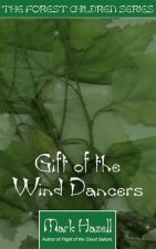 Gift of the Wind Dancers