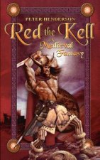 Red the Kell, the Northlands Annals